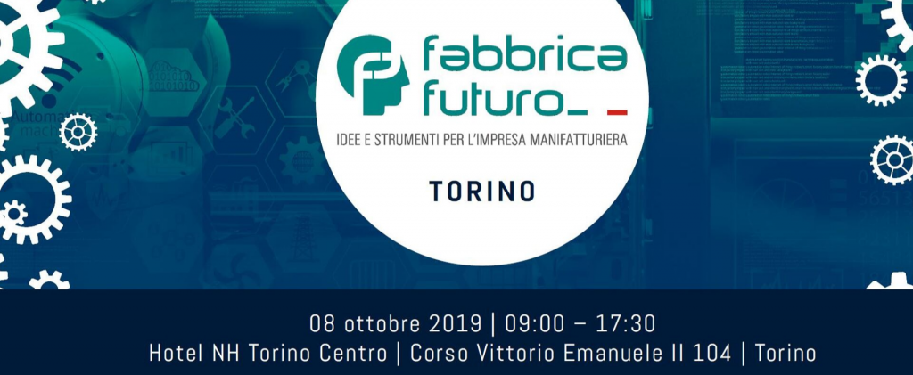 Fabbrica Futuro - Torino 8/10/19
